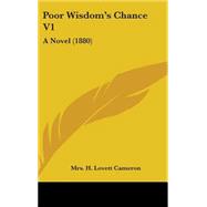 Poor Wisdom's Chance V1 : A Novel (1880)