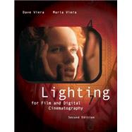 Lighting for Film and Digital Cinematography (with InfoTrac)