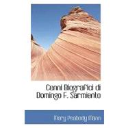 Cenni Biografici Di Domingo F. Sarmiento