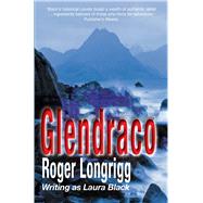 Glendraco (Writing as Laura Black)