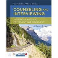 Counseling and Interviewing in Speech-Language Pathology and Audiology