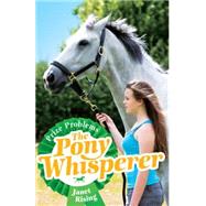 The Pony Whisperer 4: Prize Problems
