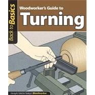 Woodworker's Guide to Turning