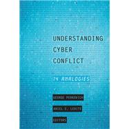 Understanding Cyber Conflict