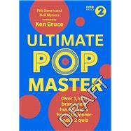 Ultimate PopMaster Over 1,500 brand new questions from the iconic BBC Radio 2 quiz