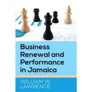 Business Renewal and Performance in Jamaica