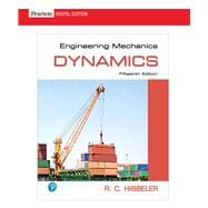 Engineering Mechanics: Dynamics [RENTAL EDITION]