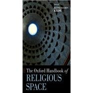 The Oxford Handbook of Religious Space