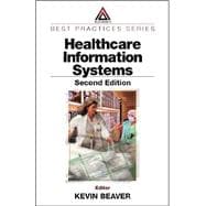 Healthcare Information Systems, Second Edition