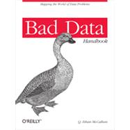 Bad Data Handbook, 1st Edition