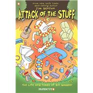 Attack of the Stuff