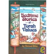 Bedtime Stories of Torah Values