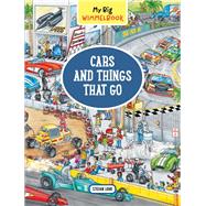 My Big Wimmelbook—Cars and Things That Go A Look-and-Find Book (Kids Tell the Story)
