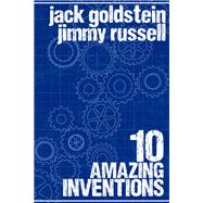 10 Amazing Inventions