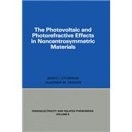 Photovoltaic and Photo-refractive Effects in Noncentrosymmetric Materials
