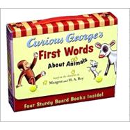 Curious George's First Words about Animals : First Words at the Aquarium; First Words at the Circus; First Words at the Farm; First Words at the Zoo