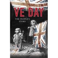 VE Day The People's Story