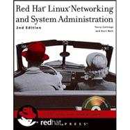 Red Hat<sup>®</sup> Linux<sup>®</sup> Networking and System Administration, 2nd Edition