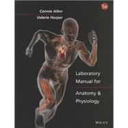 Laboratroy Manual for Anatomy and Physiology