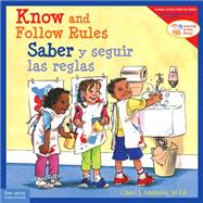 Know and Follow Rules / Saber Y Seguir Reglas