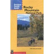 Outdoor Family Guide Rocky Mountain National Park