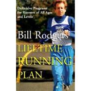 Bill Rodgers' Lifetime Running Plan