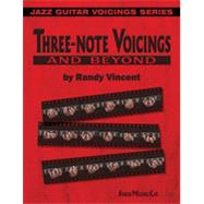 Three-Note Voicings and Beyond, 1st Edition