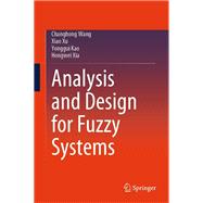 Analysis and Design for Fuzzy Systems