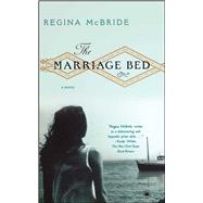 The Marriage Bed A Novel