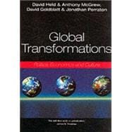 Global Transformations Politics, Economics and Culture