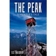The Peak: A Hunter's Tale,9781452094991