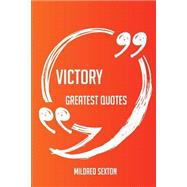 Victory Greatest Quotes