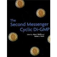 The Second Messenger Cyclic Di-gmp