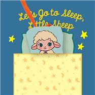 Let’s Go to Sleep, Little Sheep