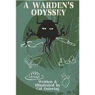 A Warden's Odyssey