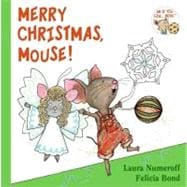 Merry Christmas, Mouse! (If You Give...)