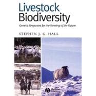 Livestock Biodiversity Genetic Resources for the Farming of the Future