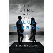 The Girl with the Blue Ribbon