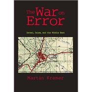 The War on Error: Israel, Islam and the Middle East