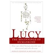 Lucy The Beginnings of Humankind