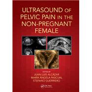 Ultrasound of Pelvic Pain in the Non-pregnant Patient