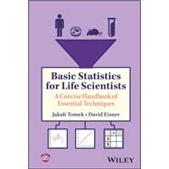 Basic Statistics for Life Scientists