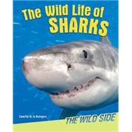 The Wild Life of Sharks