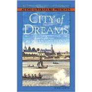 City of Dreams A Novel of Nieuw Amsterdam and Early Manhattan