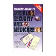 1999 Mercer Guide to Social Security and Medicare