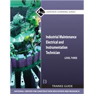 Industrial Maintenance Electrical & Instrumentation Level 3 Trainee Guide