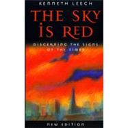 The Sky Is Red: Discerning the Signs of the Times