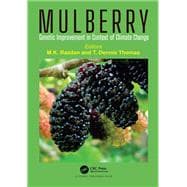 Genetic Improvement of Mulberry in Context of Climate Change