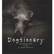 Dogtionary : Meaningful Portraits of Dogs