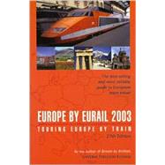 Europe by Eurail 2003, 27th; Touring Europe by Train